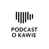Podcast o Kawie