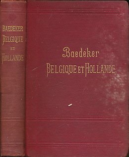 Hardcover Belgique et Hollande y compris le Luxembourg Manual du Voyageur [German] Book