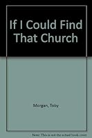 If I Could Find That Church 0871483912 Book Cover
