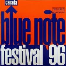 Blue Note Canada Festival '96 [Audio CD] Various Artists