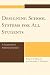 Designing School Systems for All Students: A Toolbox to Fix America's Schools