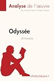  L\'Odyssée d\'Homère (Analyse de l\'oeuvre): Analyse complète et résumé détaillé de l\'oeuvre