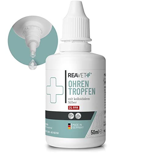 ReaVET Ohrentropfen mit kolloidalem Silber 50ml I 25ppm I Für Hunde und Katzen I Bei Ohrentzündungen, Juckreiz und Irritationen, Ohrenpflege, Ohrenhygiene, Gesunde Ohren