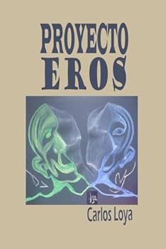Paperback PROYECTO EROS (Spanish Edition) [Spanish] Book
