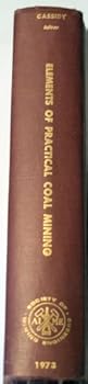 Elements of Practical Coal Mining