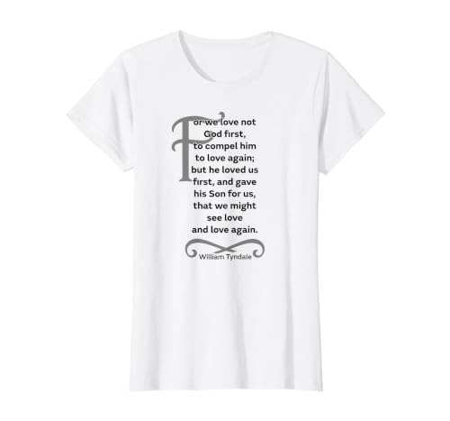 Citation chrétienne de William Tyndale sur l'Évangile du Christ T-Shirt Graphique avec Valeur, Femme, Blanc, S