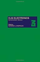 Vlsi Electronics: Microstructure Science 0122341031 Book Cover