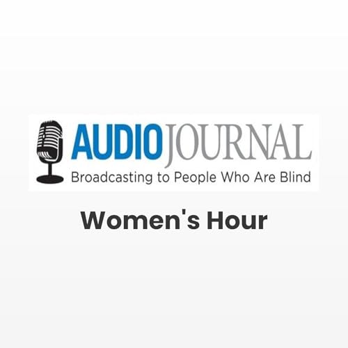 AJ Womens Hour Podcast Por Audio Journal arte de portada