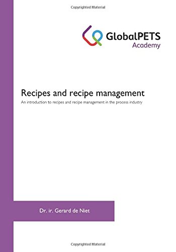 Recipes and recipe management: An introduction to recipes and recipe management in the process industry (GlobalPETS Academy)