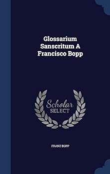 Glossarium Sanscritum a Francisco Bopp