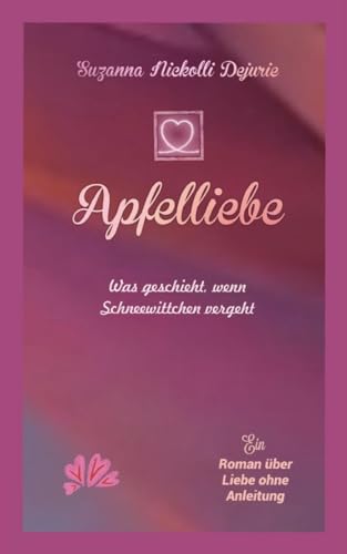 Apfelliebe: Was geschieht, wenn Schneewittchen vergeht