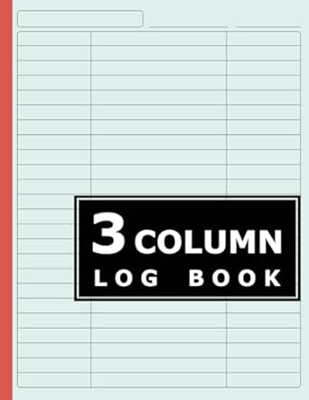 Customizable Log Book 3 Column; 3 Columnar Pad, 3 Column Notebook, 3 ...