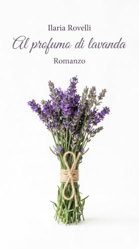 Al profumo di Lavanda