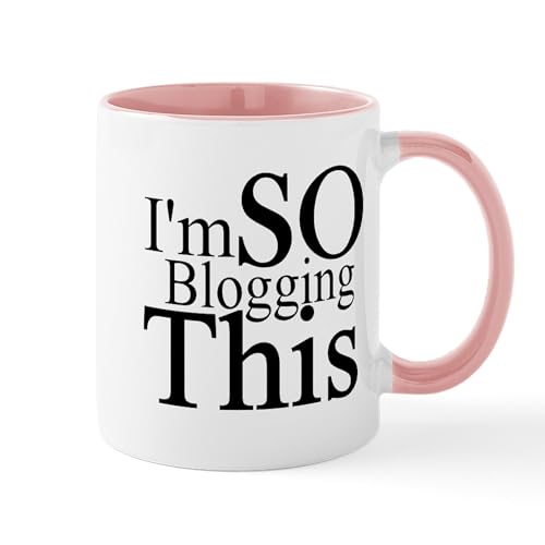CafePress I'm SO Blogging This Mug 11 oz (325 ml...