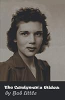 The Candyman's Widow 1730964176 Book Cover