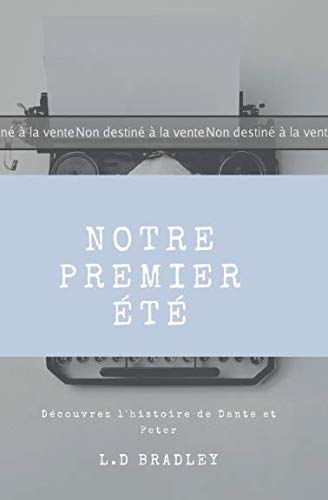 Télécharger ÉPREUVE : Notre premier été Francais PDF