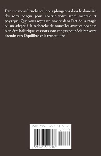 Magie de guérison pour les débutants: 150 sorts pour une santé rayonnante