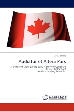 Audiatur et Altera Pars: A Different View on the Early History of ...
