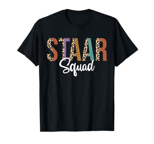 Funny Test STAAR Day Squad Mode On Teacher Testing Ideas T-Shirt