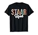 Funny Test STAAR Day Squad Mode On Teacher Testing Ideas T-Shirt