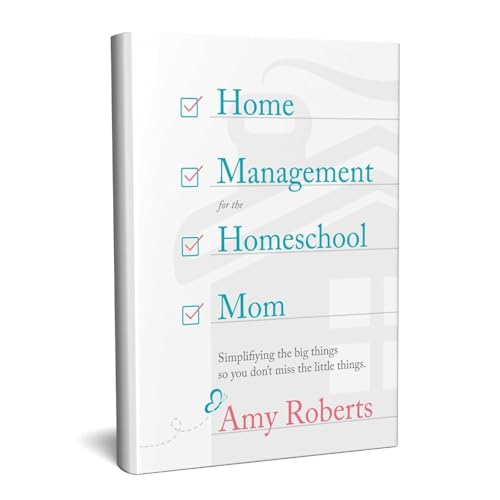 Home Management for the Homeschool Mom by Amy Roberts episode artwork