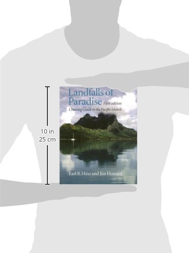 Landfalls of Paradise: Cruising Guide to the Pacific Islands: Cruising Guide to the Pacific Islands