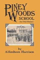 Piney Woods School, an Oral History 0878051678 Book Cover