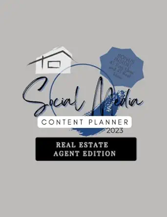 Social Media Content Planner 2023 | Real Estate Agent Edition: Re...