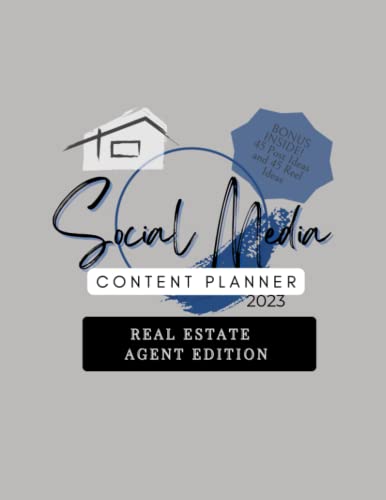 Social Media Content Planner 2023 | Real Estate Agent Edition: Re...