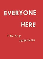Everyone Here 0985118288 Book Cover