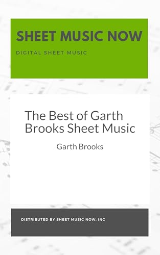 The Best of Garth Brooks Sheet Music