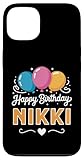Happy Birthday Nikki Case for iPhone 13