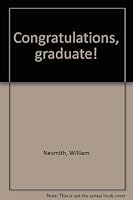 Congratulations, graduate! 0840740441 Book Cover