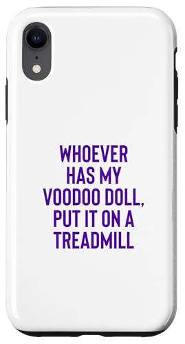 Whoever Has My Voodoo Doll, Put It On A Treadmill Exercise �X�}�z�P�[�X iPhone XR �p