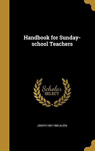 Handbook for Sunday-school Teachers