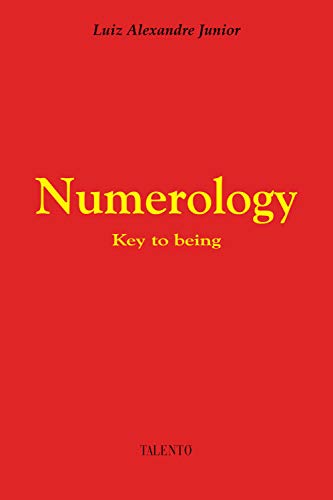 Numerology: Key to being