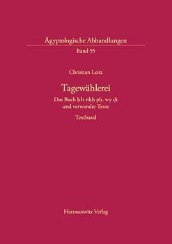 Tagewahlerei: Das Buch H3t Nhh PH WY Dt Und Verwandte Texte