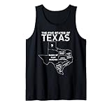 Five States of Texas - Funny Maps of Dallas Houston Austin Tank Top