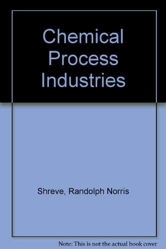Amazon | Chemical Process Industries | Shreve, Randolph Norris | Chemistry
