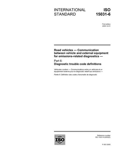 ISO 15031-6:2005, Road vehicles - Communication between vehicle and external equipment for emissions