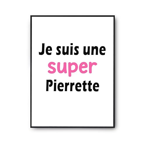 Poster Affiche Une Super Pierrette 2 de décoration murale humoristique imprimé en France