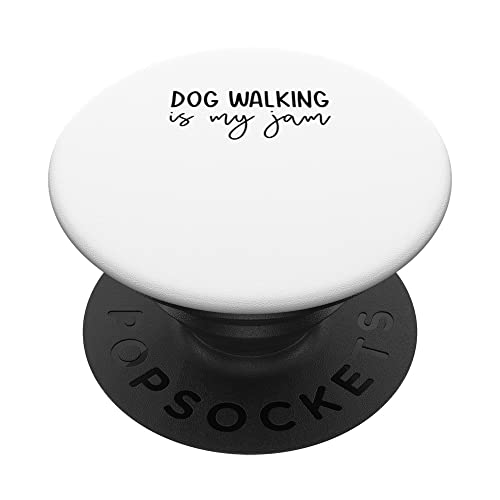 Perro Caminar Es Mi Jam Animal Lover Pet Sitter Pet Sitting PopSockets PopGrip Intercambiable