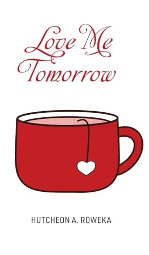 Love Me Tomorrow