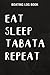 Boating Log Book Womens Eat Sleep Tabata Repeat Endurance Exercise Fitness Outfit Funny Funny: Tabata Gifts for Grandpa:Boating log book for ... with Trip Information and boat log book J