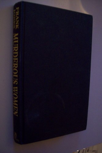 Murderous Women: True Talesof W 0747205051 Book Cover