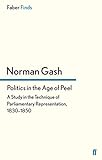 Politics in the Age of Peel
