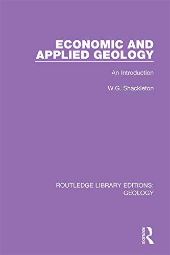 Economic and Applied Geology: An Introduction (Routledge Library Editions: Geology)