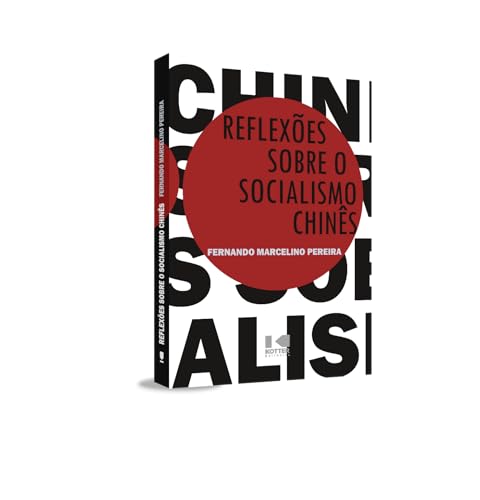 Reflexões sobre o socialismo chinês: