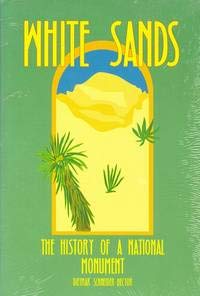 Paperback White Sands: The History of a National Monument Book