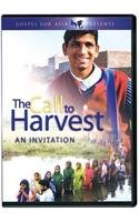 The Call To Harvest